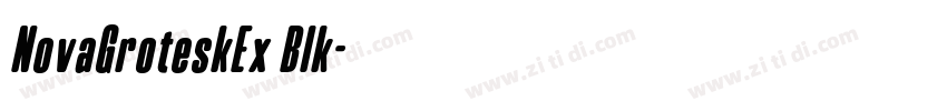NovaGroteskEx Blk字体转换 NovaGroteskEx Blk字体转换